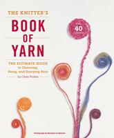   The Knitter's Book of Yarn