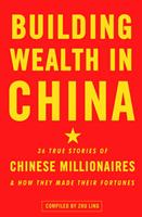   Building Wealth in China