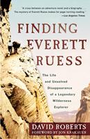   Finding Everett Ruess