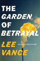   The Garden of Betrayal