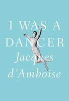   I Was a Dancer