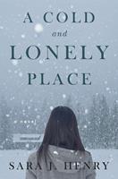   A Cold and Lonely Place