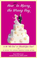   How Not to Marry the Wrong Guy