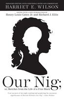   Our Nig