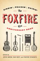   The Foxfire 45th Anniversary Book