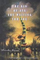   The Kin of Ata Are Waiting for You