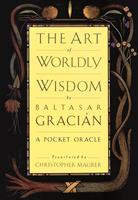   The Art of Worldly Wisdom