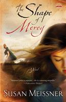   The Shape of Mercy