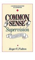   Common Sense Supervision