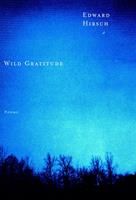   Wild Gratitude