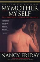   My Mother/My Self