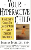   Your Hyperactive Child