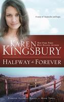   Halfway to Forever