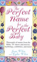   The Perfect Name for the Perfect Baby