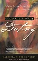   Dangerous Dating