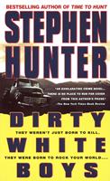   Dirty White Boys