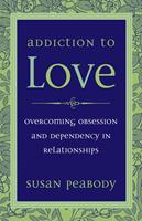   Addiction to Love