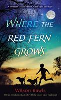   Where the Red Fern Grows