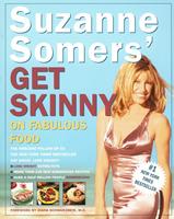   Suzanne Somers'Get Skinny on Fabulous Food