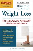 Alternative Medicine Magazine's Definitive Guide to Weight Loss
