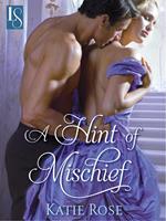   A Hint of Mischief