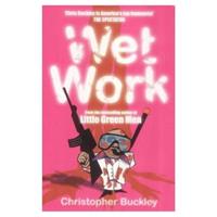   Wet Work