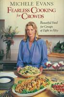   Fearless Cooking for Crowds