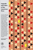  Legends and Tales of the American West