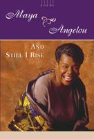   And Still I Rise