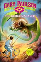   The Gorgon Slayer