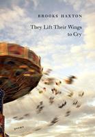   They Lift Their Wings to Cry