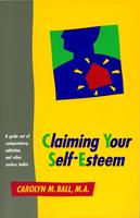  Claiming Your Self-Esteem