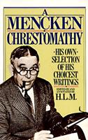   Mencken Chrestomathy