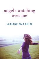   Angels Watching Over Me