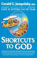   Shortcuts to God