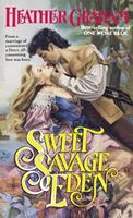   Sweet Savage Eden