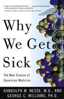   Why We Get Sick