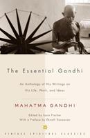   The Essential Gandhi