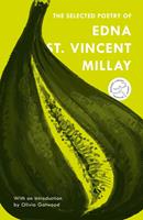   The Selected Poetry of Edna St. Vincent Millay
