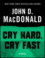   Cry Hard, Cry Fast