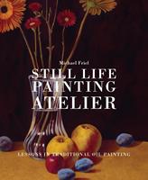   Still Life Painting Atelier