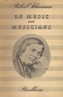   On Music and Musicians