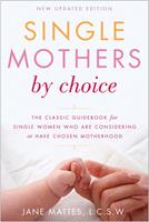   Single Mothers by Choice