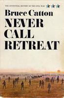   Never Call Retreat