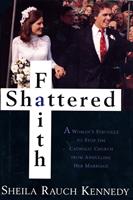   Shattered Faith