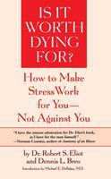   Is It Worth Dying For?