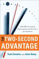   The Two-Second Advantage