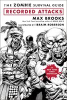   The Zombie Survival Guide: Recorded Attacks