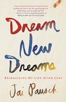   Dream New Dreams