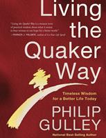   Living the Quaker Way
